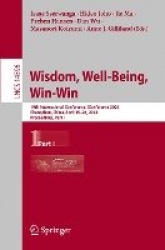 Wisdom, Well-Being, Win-Win : 19th International Conference, iConference 2024, Changchun, China, April 15–26, 2024,