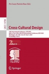 Cross-Cultural Design : 16th International Conference, CCD 2024, Held as Part of the 26th HCI International Conference,