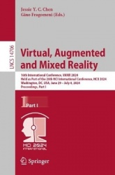 Virtual, Augmented and Mixed Reality : 16th International Conference, VAMR 2024, Held as Part of the 26th HCI International