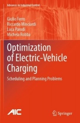 Optimization of Electric-Vehicle Charging : Scheduling and Planning Problems