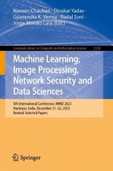Machine Learning, Image Processing, Network Security and Data Sciences - 5th International Conference, MIND 2023, Hamirpur, Indi