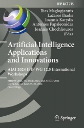 Artificial Intelligence Applications and Innovations. AIAI 2024 IFIP WG 12.5 International Workshops : MHDW 2024, 5G-PINE