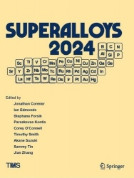 Superalloys 2024 : Proceedings of the 15th International Symposium on Superalloys