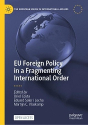 EU Foreign Policy in a Fragmenting International Order