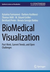 BioMedical Visualization : Past Work, Current Trends, and Open Challenges