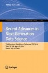 Recent Advances in Next-Generation Data Science : Third Southwest Data Science Conference, SDSC 2024, Waco, TX, USA, March