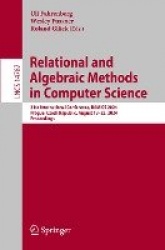 Relational and Algebraic Methods in Computer Science : 21st International Conference, RAMiCS 2024, Prague, Czech Republic,