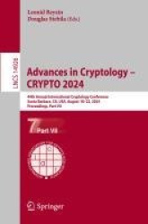 Advances in Cryptology – CRYPTO 2024 - 44th Annual International Cryptology Conference, Santa Barbara, CA, USA, August 18–22, 20