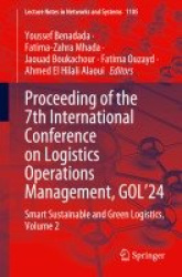 Proceeding of the 7th International Conference on Logistics Operations Management, GOL'24 - Smart Sustainable and Green Logistic