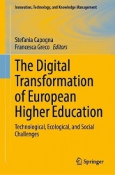 The Digital Transformation of European Higher Education : Technological, Ecological, and Social Challenges