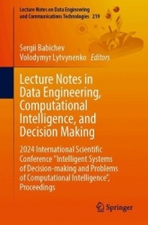 Lecture Notes in Data Engineering, Computational Intelligence, and Decision-Making, Volume 1 : 2024 International