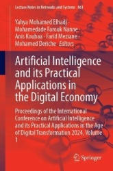 Artificial Intelligence and Its Practical Applications in the Digital Economy : Proceedings of the International Conference