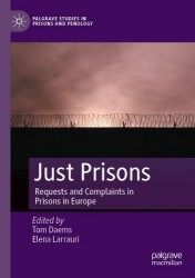 Just Prisons : Requests and Complaints in Prisons in Europe