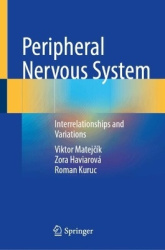 Peripheral Nervous System - Interrelationships and Variations
