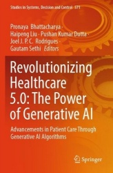 Revolutionizing Healthcare 5.0: The Power of Generative AI - Advancements in Patient Care Through Generative AI Algorithms