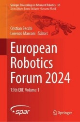 European Robotics Forum 2024 : 15th ERF, Volume 1