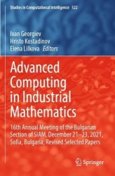 Advanced Computing in Industrial Mathematics - 16th Annual Meeting of the Bulgarian Section of SIAM, December 21–23, 2021, Sofia