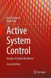 Active System Control - Design of System Resilience