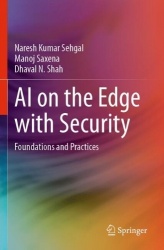 AI on the Edge with Security - Foundations and Practices
