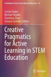 Creative Pragmatics for Active Learning in STEM Education