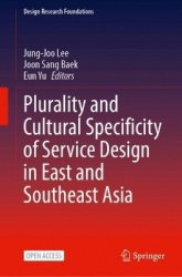 Plurality and Cultural Specificity of Service Design in East and Southeast Asia