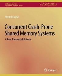 Concurrent Crash-Prone Shared Memory Systems : A Few Theoretical Notions