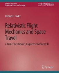 Relativistic Flight Mechanics and Space Travel