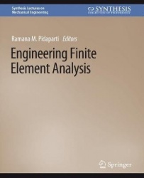 Engineering Finite Element Analysis