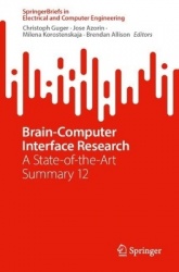 Brain-Computer Interface Research : A State-of-the-Art Summary 12