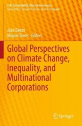 Global Perspectives on Climate Change, Inequality, and Multinational Corporations