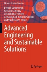 Advanced Engineering and Sustainable Solutions