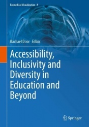 Accessibility, Inclusivity and Diversity in Education and Beyond