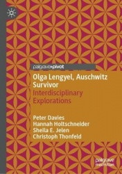 Olga Lengyel, Auschwitz Survivor - Interdisciplinary Explorations