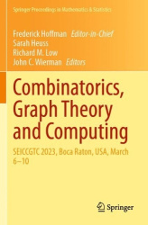Combinatorics, Graph Theory and Computing - SEICCGTC 2023, Boca Raton, USA, March 6–10