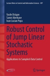 Robust Control of Jump Linear Stochastic Systems : Applications to Sampled-Data Control