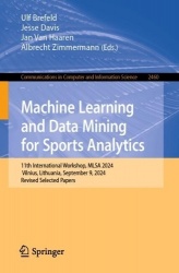Machine Learning and Data Mining for Sports Analytics - 11th International Workshop, MLSA 2024, Vilnius, Lithuania, September 9,
