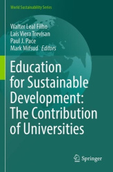Education for Sustainable Development: The Contribution of Universities