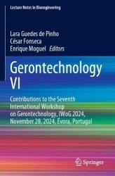 Gerontechnology VI : Contributions to the Seventh International Workshop on Gerontechnology, IWoG 2024, November 28, 2024,