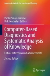 Computer-Based Diagnostics and Systematic Analysis of Knowledge - Critical Reflections and Advancements