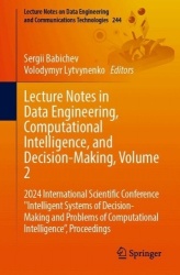 Lecture Notes in Data Engineering, Computational Intelligence, and Decision-Making, Volume 2 - 2024 International Scientific Con