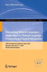 Formalizing Natural Languages: Applications to Natural Language Processing and Digital Humanities : 18th International