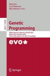 Genetic Programming : 28th European Conference, EuroGP 2025, Held as Part of EvoStar 2025, Trieste, Italy, April 23–25,