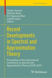 Recent Developments in Spectral and Approximation Theory - Proceedings of the International Conference on Spectral and Approxima