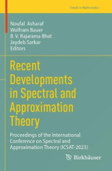 Recent Developments in Spectral and Approximation Theory - Proceedings of the International Conference on Spectral and Approxima