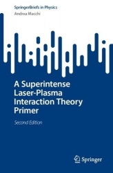 A Superintense Laser-Plasma Interaction Theory Primer