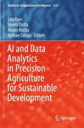 AI and Data Analytics in Precision Agriculture for Sustainable Development