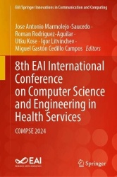 8th EAI International Conference on Computer Science and Engineering in Health Services : COMPSE 2024