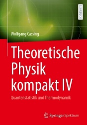 Theoretische Physik kompakt IV : Quantenstatistik und Thermodynamik