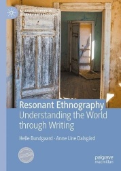 Resonant Ethnography : Understanding the World through Writing