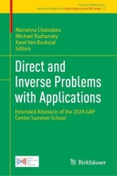 Direct and Inverse Problems with Applications - Extended Abstracts of the 2024 GAP Center Summer School